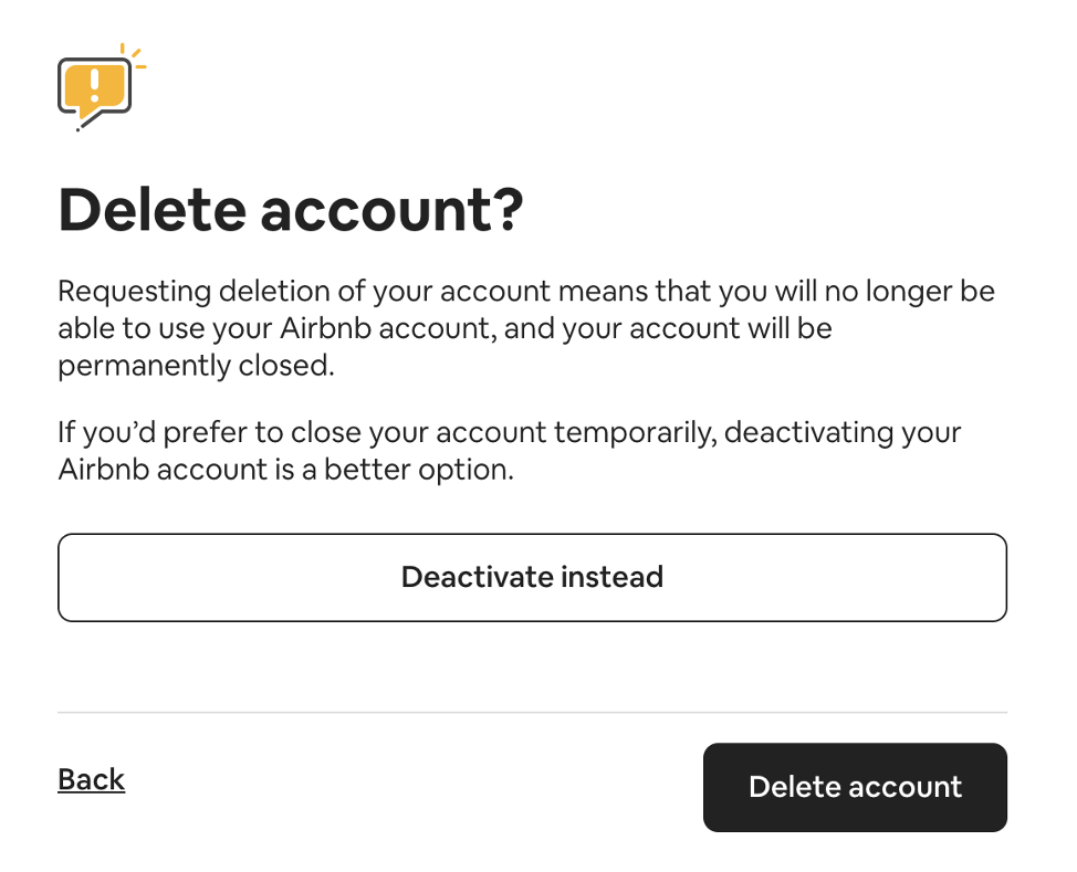 Just one more screen verifying your account deletion intent.