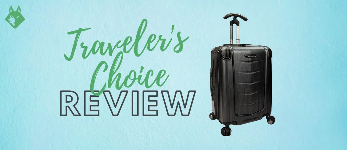 Travelers Choice Luggage Review